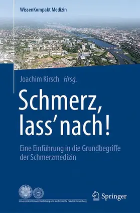 Kirsch |  Schmerz, lass' nach! | Buch |  Sack Fachmedien