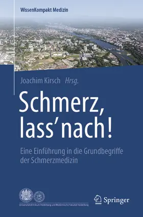 Kirsch |  Schmerz, lass' nach! | eBook | Sack Fachmedien