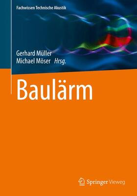 Müller / Möser | Baulärm | Buch | 978-3-662-55396-1 | sack.de