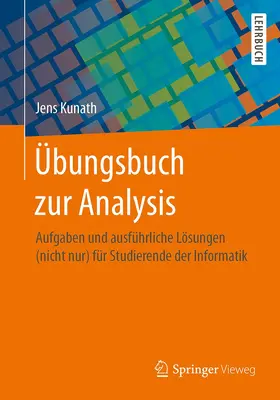 Kunath |  Übungsbuch zur Analysis | Buch |  Sack Fachmedien