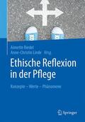 Riedel / Linde |  Ethische Reflexion in der Pflege | Buch |  Sack Fachmedien