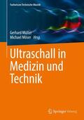 Müller / Möser |  Ultraschall in Medizin und Technik | Buch |  Sack Fachmedien