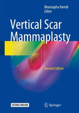 Hamdi | Vertical Scar Mammaplasty | Buch | 978-3-662-55449-4 | sack.de