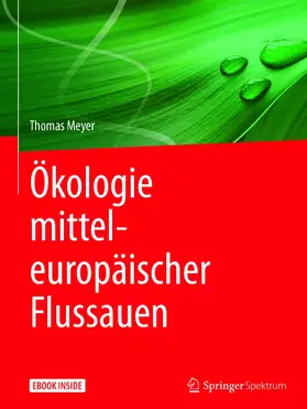 Meyer | Ökologie mitteleuropäischer Flussauen | E-Book | sack.de