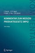 Deutsch / Lippert / Gassner |  Kommentar zum Medizinproduktegesetz (MPG) | Buch |  Sack Fachmedien