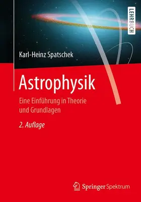 Spatschek | Astrophysik | Buch | 978-3-662-55466-1 | www.sack.de