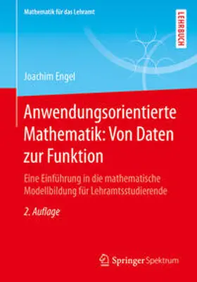 Engel | Anwendungsorientierte Mathematik: Von Daten zur Funktion | E-Book | www.sack.de