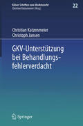 Katzenmeier / Jansen |  GKV-Unterstützung bei Behandlungsfehlerverdacht | eBook | Sack Fachmedien