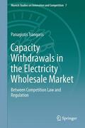 Tsangaris |  Capacity Withdrawals in the Electricity Wholesale Market | Buch |  Sack Fachmedien
