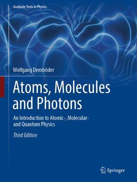 Demtröder | Atoms, Molecules and Photons | Buch | 978-3-662-55521-7 | sack.de