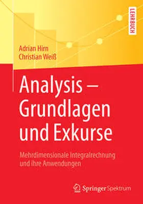 Hirn / Weiß |  Analysis - Grundlagen und Exkurse | eBook | Sack Fachmedien
