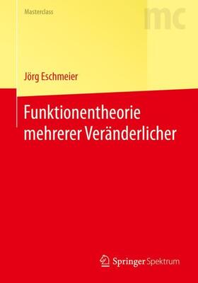 Eschmeier |  Funktionentheorie mehrerer Veränderlicher | Buch |  Sack Fachmedien