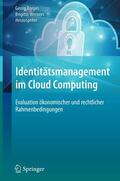 Borges / Werners |  Identitätsmanagement im Cloud Computing | eBook | Sack Fachmedien