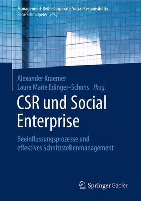 Edinger-Schons / Kraemer |  CSR und Social Enterprise | Buch |  Sack Fachmedien