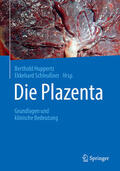Huppertz / Schleußner |  Die Plazenta | eBook | Sack Fachmedien
