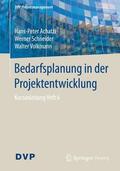 Achatzi / Schneider / Volkmann |  Bedarfsplanung in der Projektentwicklung | Buch |  Sack Fachmedien