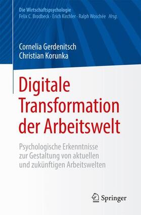 Korunka / Gerdenitsch | Digitale Transformation der Arbeitswelt | Buch | 978-3-662-55673-3 | sack.de