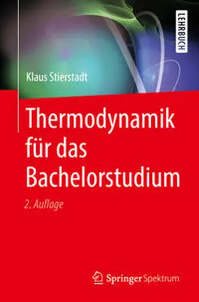 Stierstadt |  Thermodynamik für das Bachelorstudium | eBook | Sack Fachmedien