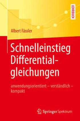 Fässler | Schnelleinstieg Differentialgleichungen | E-Book | sack.de