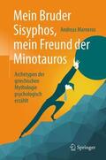 Marneros |  Mein Bruder Sisyphos, mein Freund der Minotauros | Buch |  Sack Fachmedien