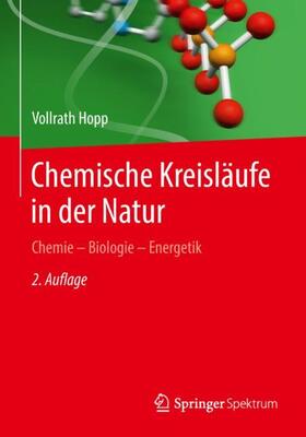 Hopp | Chemische Kreisläufe in der Natur | Buch | 978-3-662-55859-1 | sack.de