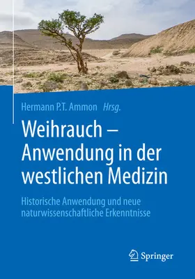 Ammon | Weihrauch - Anwendung in der westlichen Medizin | E-Book | www.sack.de
