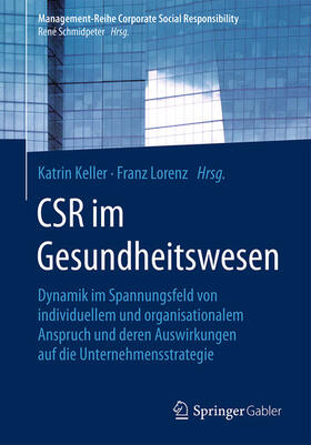 Keller / Lorenz | CSR im Gesundheitswesen | E-Book | sack.de