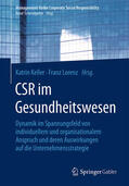 Keller / Lorenz |  CSR im Gesundheitswesen | eBook | Sack Fachmedien