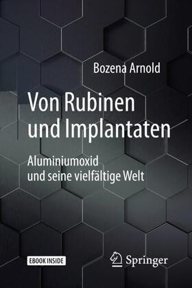 Arnold | Von Rubinen und Implantaten | Medienkombination | sack.de