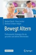 Bachl / Lercher / Schober-Halper |  Bewegt Altern | Buch |  Sack Fachmedien