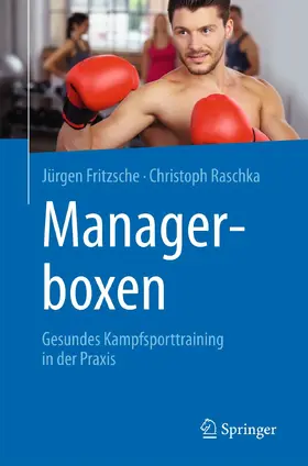 Fritzsche / Raschka | Managerboxen | E-Book | www.sack.de