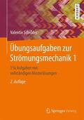 Schröder |  Übungsaufgaben zur Strömungsmechanik 1 | Buch |  Sack Fachmedien