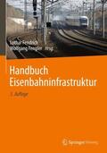 Fendrich / Fengler / Rießberger |  Handbuch Eisenbahninfrastruktur | Buch |  Sack Fachmedien