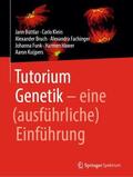 Buttlar / Klein / Bruch |  Tutorium Genetik | Buch |  Sack Fachmedien