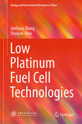 Zhang / Shen |  Low Platinum Fuel Cell Technologies | eBook | Sack Fachmedien