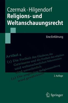 Hilgendorf / Czermak | Religions- und Weltanschauungsrecht | Buch | 978-3-662-56077-8 | sack.de