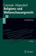 Hilgendorf / Czermak |  Religions- und Weltanschauungsrecht | Buch |  Sack Fachmedien