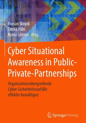 Skopik / Páhi / Leitner | Cyber Situational Awareness in Public-Private-Partnerships | E-Book | sack.de