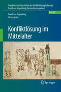 von Mayenburg / Mayenburg / Seelentag |  Konfliktlösung im Mittelalter | Buch |  Sack Fachmedien