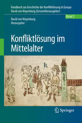 von Mayenburg | Konfliktlösung im Mittelalter | E-Book | www.sack.de
