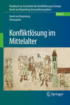 von Mayenburg | Konfliktlösung im Mittelalter | E-Book | sack.de