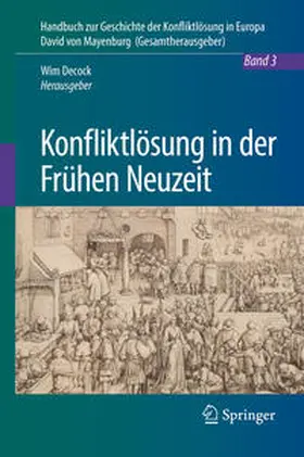 Decock |  Konfliktlösung in der Frühen Neuzeit | eBook | Sack Fachmedien