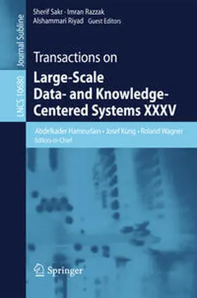 Hameurlain / Küng / Wagner | Transactions on Large-Scale Data- and Knowledge-Centered Systems XXXV | E-Book | sack.de