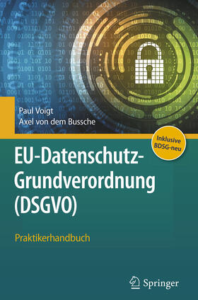 Voigt / von dem Bussche | EU-Datenschutz-Grundverordnung (DSGVO) | E-Book | sack.de