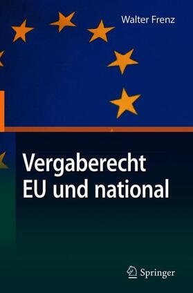Frenz | Vergaberecht EU und national | Buch | sack.de