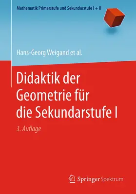 Weigand / Filler / Hölzl |  Didaktik der Geometrie für die Sekundarstufe I | Buch |  Sack Fachmedien