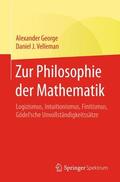 George / Velleman |  Zur Philosophie der Mathematik | Buch |  Sack Fachmedien
