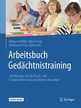 Schloffer / Prang / Frick-Salzmann |  Arbeitsbuch Gedächtnistraining | Buch |  Sack Fachmedien