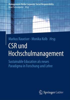Kolb / Raueiser |  CSR und Hochschulmanagement | Buch |  Sack Fachmedien