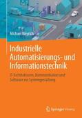 Weyrich |  Industrielle Automatisierungs- und Informationstechnik | Buch |  Sack Fachmedien